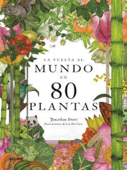 Title details for La vuelta al mundo en 80 plantas by Jonathan Drori - Wait list